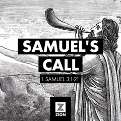 Prophet, Priest, & Judge | Samuel's Call, 1 Sam 3:1-21 | Week 6