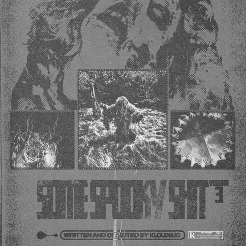 SOME SPOOKY SHIT VOL. 3