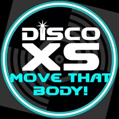 Move That Body - XS House Mix