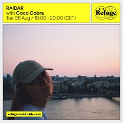 RAIDAR - Coco Cobra - 06 Aug 2024