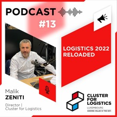 #13 Logistics Luxembourg review 2021 & Outlook 2022