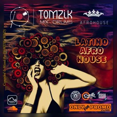 TOMZIK(M&D)_LATINO AFRO HOUSE / SUMMER 2023