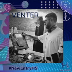 VENTER | #NewEntryHS 2023 - Set PreMain