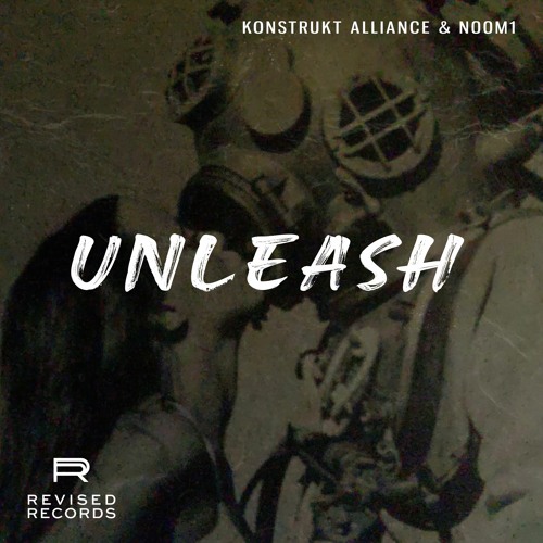 Konstrukt Alliance & N00M1 - Unleash