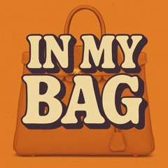 In My Bag (prod. by GETSKI)