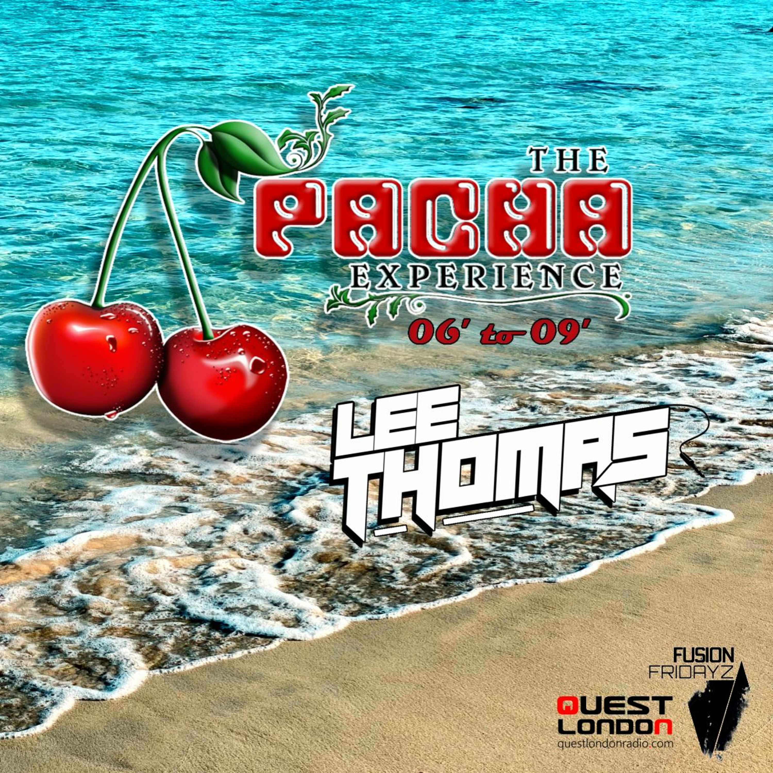 The Pacha Experience 06' To 09' FUSIONFridayZ Special #FREEDOWNLOAD click buy episode artwork
