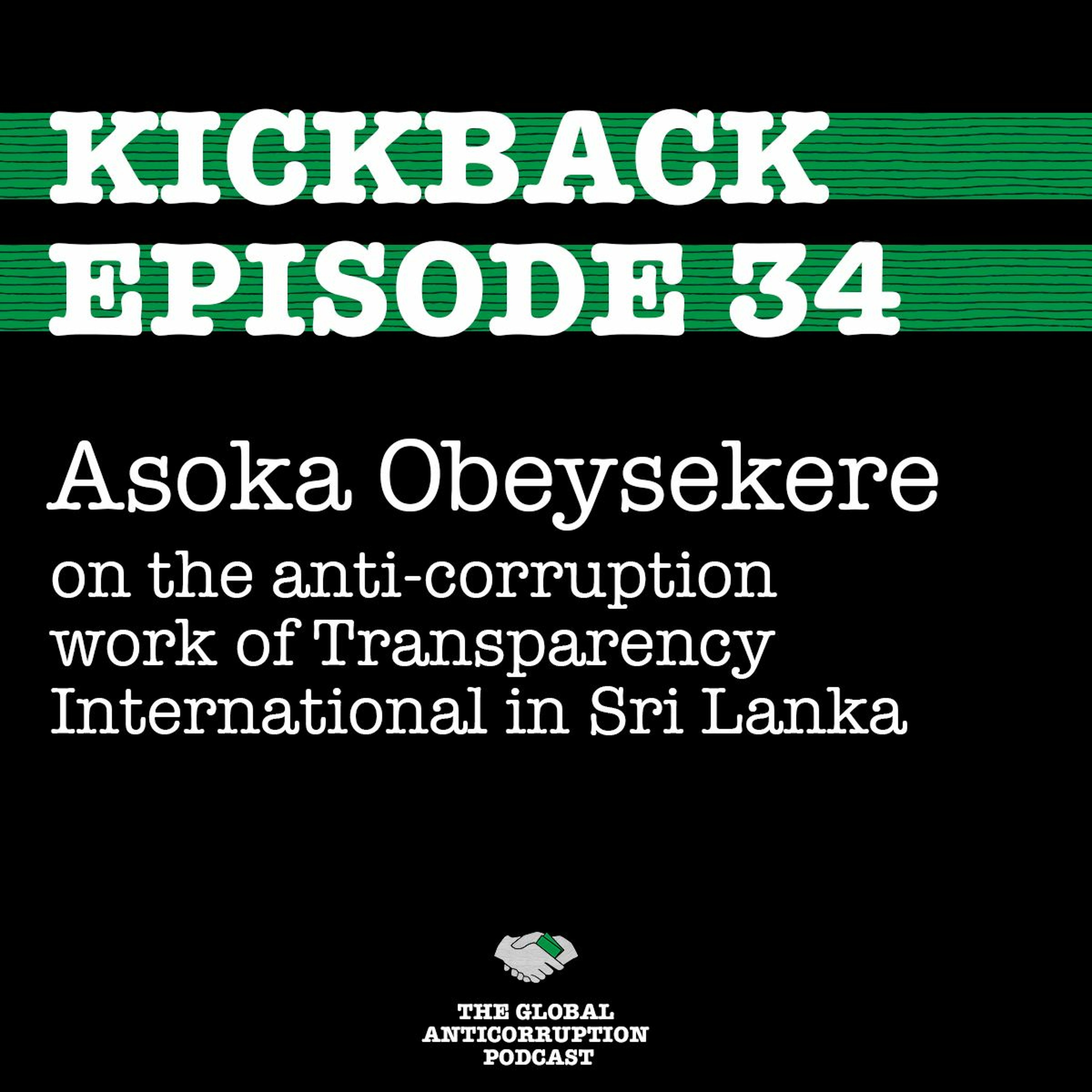34. Asoka Obeysekere on the anti-corruption work of Transparency International in Sri Lanka episode artwork
