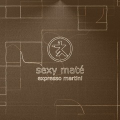 [001] Sexy Maté - Expresso Martini