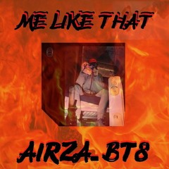 Me Like That ( Prod. EUU )