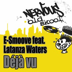 Deja Vu (feat. Latanza Waters) (Mission Mix)