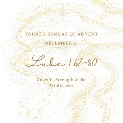 12.18.22 | Luke 1:67-80 | Matt Van Zandt