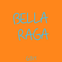 BELLA RAGA FREESTYLE