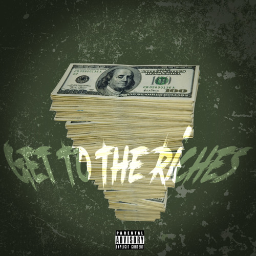Get To The Riches