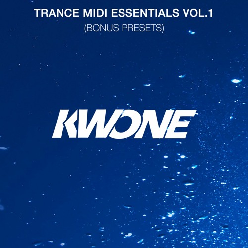 KWONE - Trance MIDI Essentials Vol.1