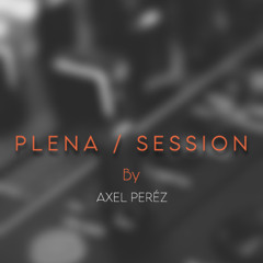 PLENA / SESSION