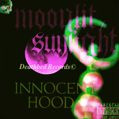 Phantasmagoria - INNOCEN† HOOD