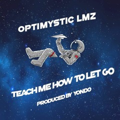 Teach Me to Let Go