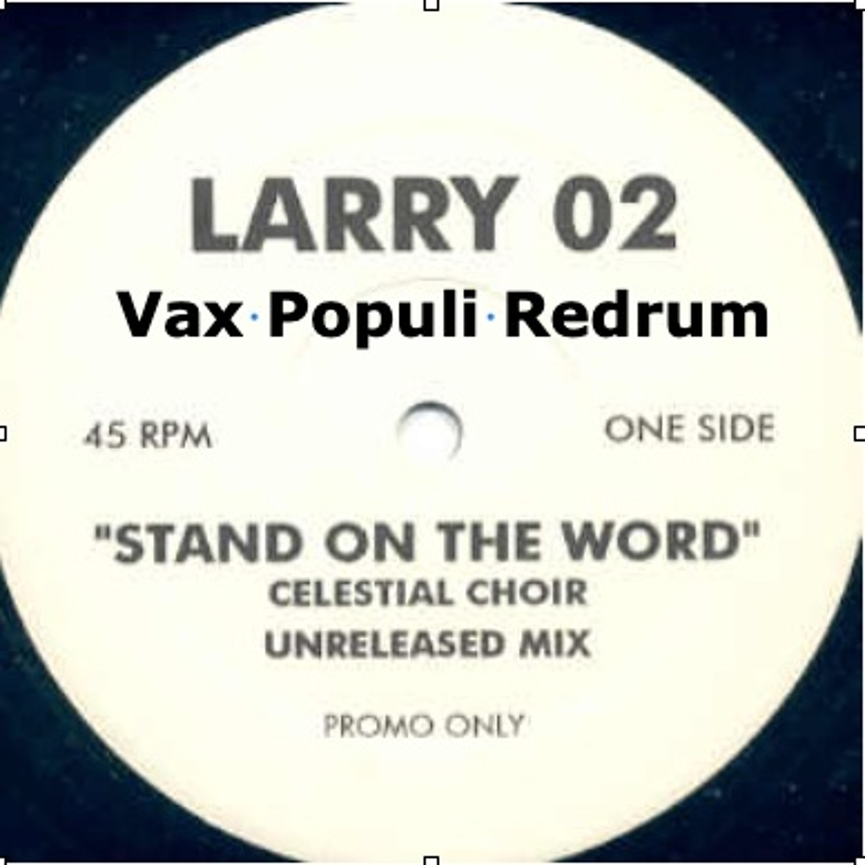 Stand the word (Vax Re-drum) episode artwork