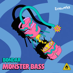 Bondar - Monster Bass
