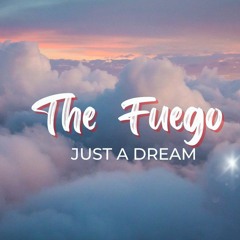 Nelly - Just A Dream (The Fuego Remix) Free Download