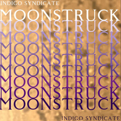 MOONSTRUCK