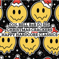 Col Bell B2B DJ Sid - Christmas Crackers - Classic Happy Hardcore Vinyl Mix