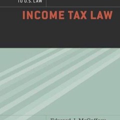 PDF The Oxford Introductions to U.S. Law: Income Tax Law free acces