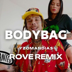 Yzomandias - BodyBag (RoVe Remix) - HOUSE Remix