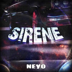 neyoooo & Flexxed - SIRENE (feat. LSBTZ)