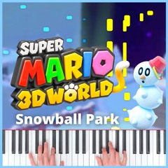 Snowball Park | Super Mario 3D World | Piano Cover
