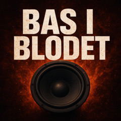 bas i blodet