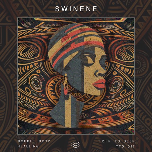 Swinene [Trip to Deep]