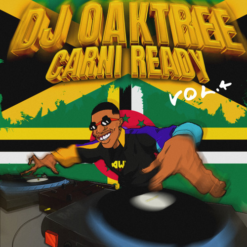 CARNI READY VOL. 4 |@DJOAKTREEOFFICIAL | www.djoaktree.co.uk