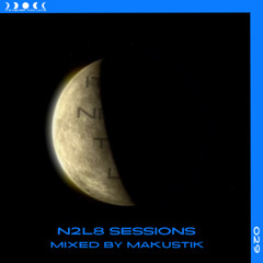 N2L8 Sessions 029 With DJ Makustik