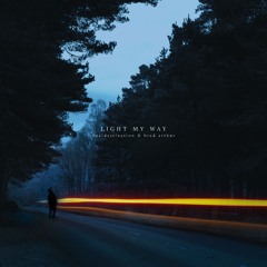 finaldest!nation & Brad Arthur - light my way ( SouMix Remix )