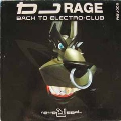 DJ Rage - You Live In Me (Basement Electro Mix)