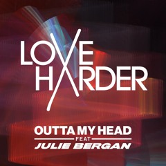 Outta My Head Feat Julie Bergen