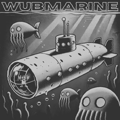 Wubmarine