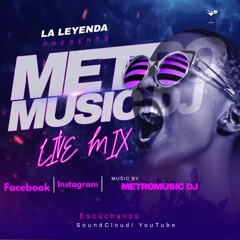 LIVE MIX METROMUSIC DJ (online - Audio - Converter.com)