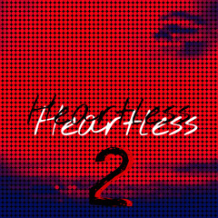 Heartless 2