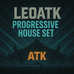 ATK Progressive House EDM Set 1