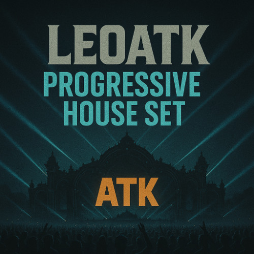 ATK Progressive House EDM Set 1