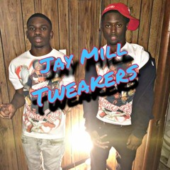 Jay Mill - Tweakers