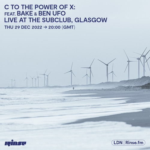 C to the Power of X feat. Bake & Ben UFO at the Sub Club, Glasglow - 29 December 2022