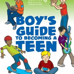 [PDF] American Medical Association Boy's Guide to Becoming a Teen
