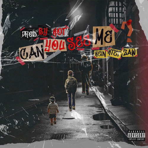 Can You See Me ? (Prod by HOT)
