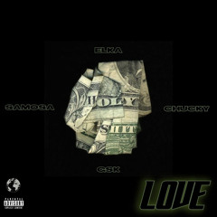 Lové - Gsk x Samosa x Chucky