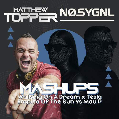 Matthew Topper Stream Walking On A Dream x Tesla (Matthew Topper & NO. SYGNL Mashup ...