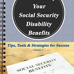 [PDF] ❤️ Read How to Keep Your Social Security Disability Benefits: Tips, Tools & Strategies for