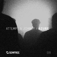 SEMFREE028 - Attempt & Johney - Azure
